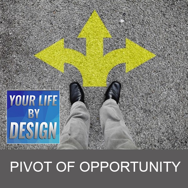 Pivot to Opportunity